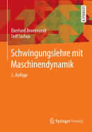 Schwingungslehre Mit Maschinendynamik
