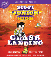 Sci-Fi Junior High: Crash Landing