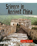 Sci in Ancient China (Revised) - Beshore, George W