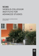 SCIAS Siebold-Collegium Institute for Advanced Studies
