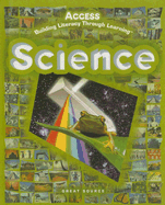 Science: Access, Building Literacy Through Learning