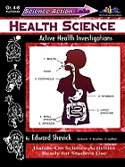 Science Action Labs Health Science: Active Health Investigations