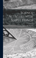 Science Activities with Simple Things