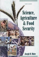 Science, Agriculture, and Food Security