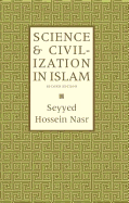 Science and Civilization in Islam