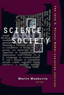 Science and Society: The John C. Polanyi Nobel Laureates Lectures