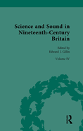 Science and Sound in Nineteenth-Century Britain: Sound Transformed