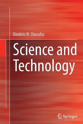Science and Technology - Chorafas, Dimitris N