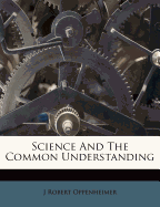 Science and the Common Understanding