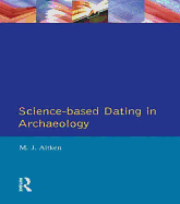Science-Based Dating in Archaeology