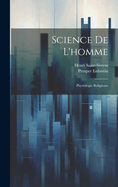 Science De L'homme: Physiologie Religieuse