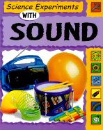 Science Experiments with Sound