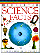 Science Facts - Dorling Kindersley Publishing, and Setford, Steve