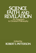 Science, Faith, and Revelation: An Approach to Christian Philosophy