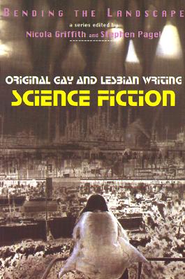 Science Fiction - Griffith, Nicola (Editor), and Pagel, Stephen (Editor)