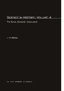 Science in History, Volume 4: The Social Sciences: Conclusion