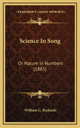 Science in Song: Or Nature in Numbers (1885)