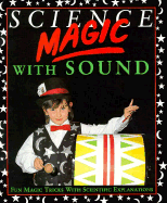 Science Magic with Sound - Oxlade, Chris