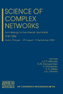 Science of Complex Networks: From Biology to the Internet and WWW; Cnet 2004
