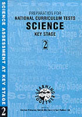 Science: Preparation for National Curriculum Test, Key Stage 2 - McConkey, Stephen, and Maltman, Tom