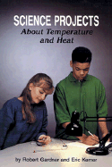 Science Projects about Temperature and Heat
