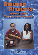 Science Projects about the Physics of Sports