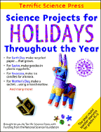 Science Projects for Holidays Throughout the Year