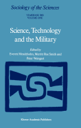 Science, Technology and the Military: Volume 12/1 & Volume 12/2