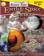 Science Tutor, Grades 6 - 8: Earth & Space Science
