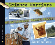 Science Warriors: The Battle Against Invasive Species - Collard III, Sneed B