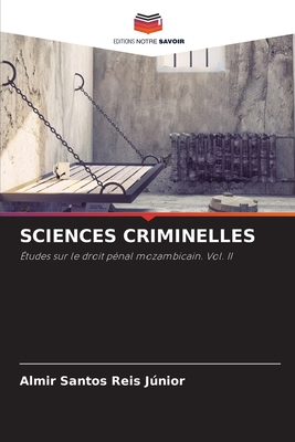 Sciences Criminelles - Santos Reis Junior, Almir
