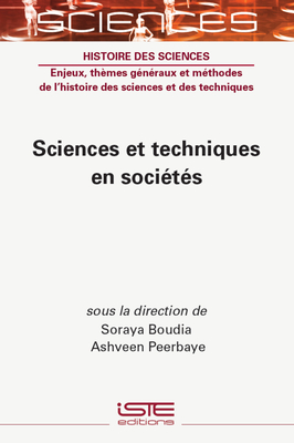 Sciences Et Techniques En Soci?(c)T?(c)S - Boudia, Soraya