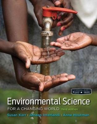 Scientific American Environmental Science for a Changing World - Karr, Susan, and Houtman, Anne, and Interlandi, Jeneen