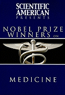Scientific American Presents Nobel Prize Winners on Medicine