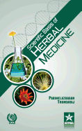 Scientific Basis of Herbal Medicine