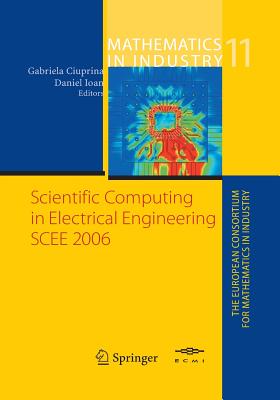 Scientific Computing in Electrical Engineering - Ciuprina, G (Editor), and Ioan, D (Editor)