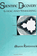 Scientific Discovery: Logic and Tinkering