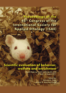 Scientific evaluation of behavior, welfare and enrichment: Proceedings of the 45th congress of the ISAE