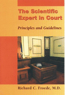 Scientific Expert in Court: Principles and Guidelines *Ppr*