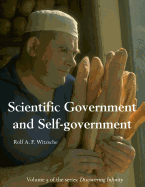 Scientific Government and Self-Government: Discovering Infinity