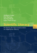 Scientific Literacy: Der Beitrag Der Naturwissenschaften Zur Allgemeinen Bildung