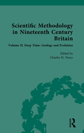 Scientific Methodology in Nineteenth Century Britain: Volume II: Deep Time: Geology and Evolution