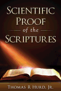 Scientific Proof of the Scriptures