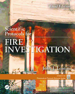 Scientific Protocols for Fire Investigation, Third Edition