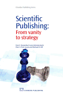Scientific Publishing: From Vanity to Strategy