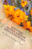 Scientific Significance of Indian Festivals