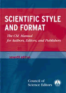 Scientific Style and Format: The CSE Manual for Authors, Editors, and Publishers