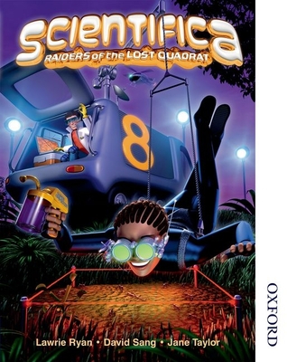 Scientifica Pupil Book 8 (Levels 4-7) - Sang, David, and Ryan, Lawrie, and Taylor, Jane