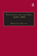 Scientists and the Sea, 1650-1900: A Study of Marine Science