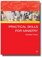 Scm Studyguide: Practical Skills for Ministry